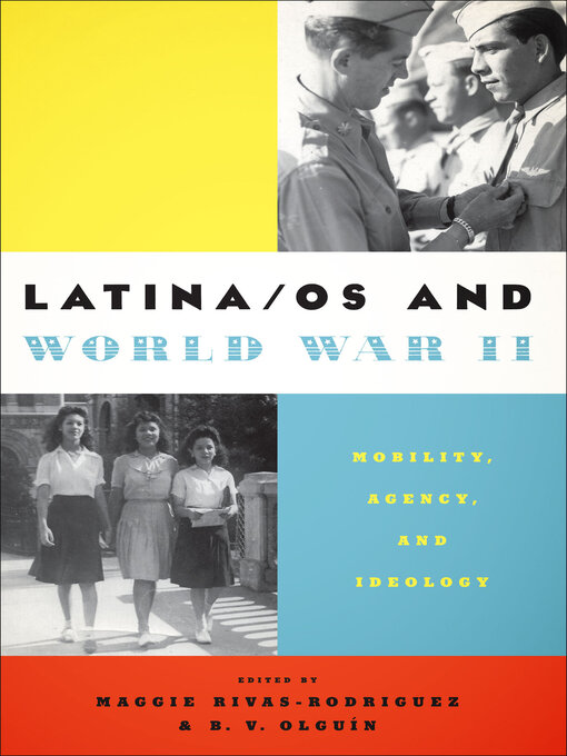 Title details for Latina/os and World War II by Maggie Rivas-Rodríguez - Available